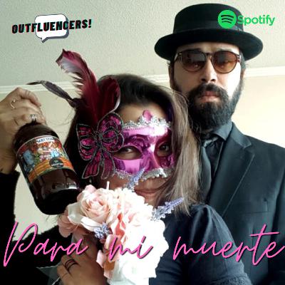 36 - Para mi muerte