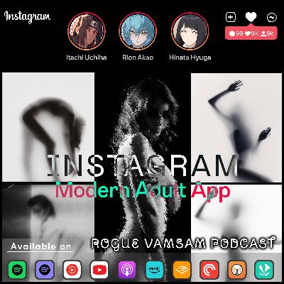S04•EP02 • INSTAGRAM (MODERN ADULT APP) • 🅶🆁🅴🆈 🅴🅲🅾🅽🅾🅼🆈 • Feat - Itachi Uchiha, Rion Akao & Hinata Hyuga