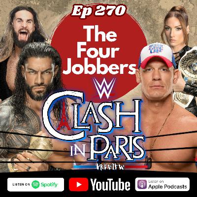 Ep 270 - WWE Clash In Paris Preview