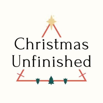 Christmas Unfinished: Christmas is Offensive // Quinn Greer