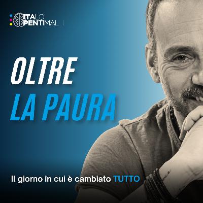 04 - Oltre la paura