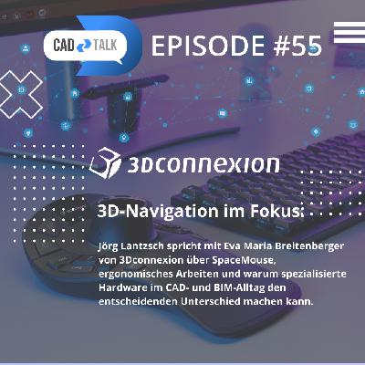 Navigation neu gedacht – 3D-Mäuse im CAD-Alltag | #55