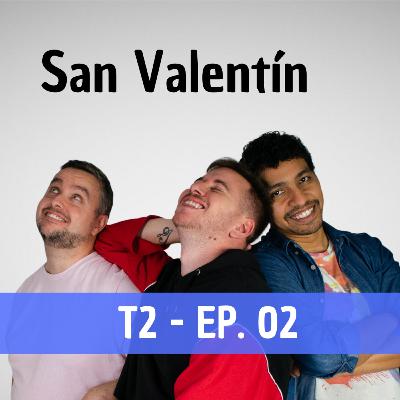 2x02 San Valentín