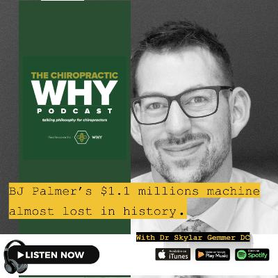 BJ Palmer’s $1.1 Million machine almost lost in history.