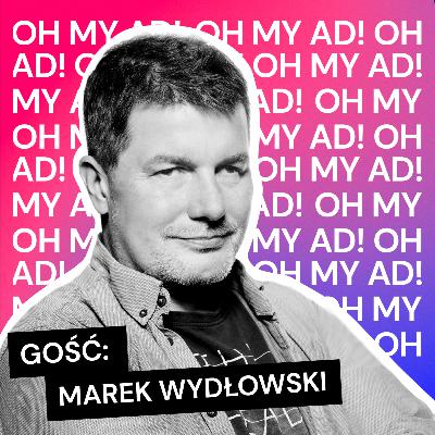 Jak tworzyć przekaz dla trudnych produktów? – Oh my ad! #18 Jak tworzyć przekaz dla trudnych produktów? – Oh my ad! #18