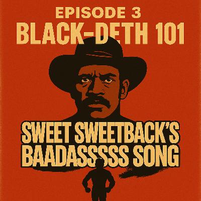 Sweet Sweetback's Baaddasssss Song Sweet Sweetback's Baaddasssss Song