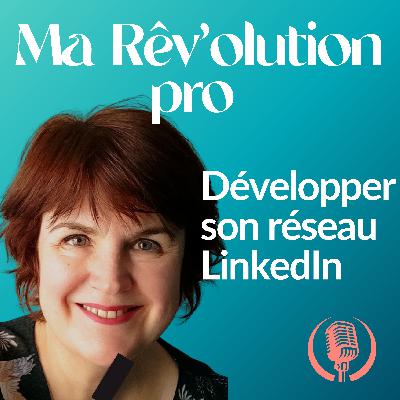 Développer son réseau LinkedIn : les stratégies les plus efficaces pour changer de métier
