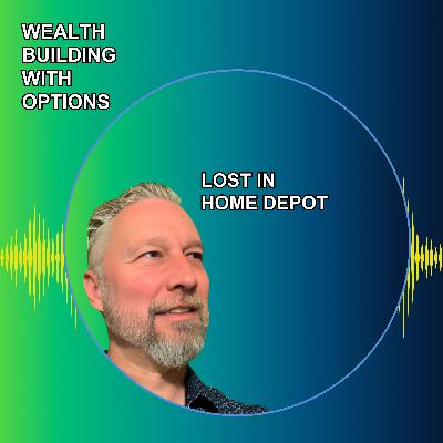 Ep46 - Lost in Home Depot
