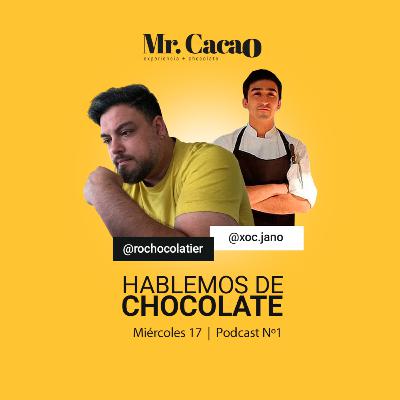 Mr Cacao - Podcast Nº1