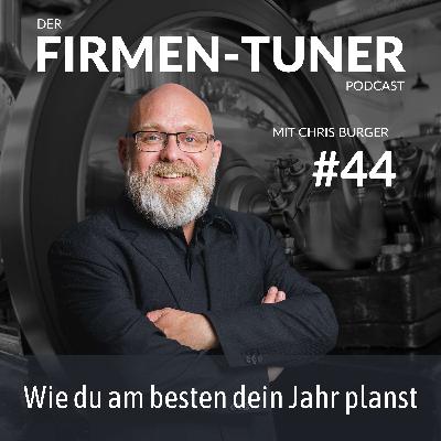 Folge #44 – Wie du am besten dein Jahr planst