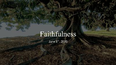 Faithfulness