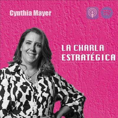 Una charla con Cynthia Mayer - Presidenta de FEDEXPOR