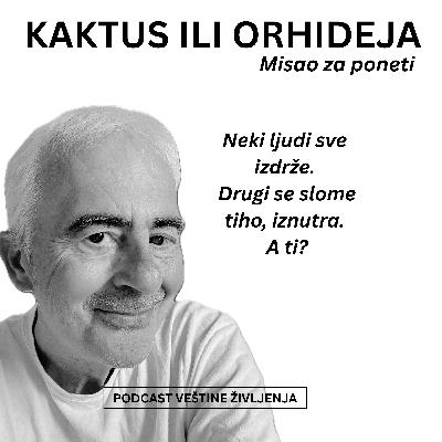 KAKTUS ILI ORHIDEJA