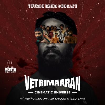 S07E05 – Vetrimaaran Cinematic Universe Ft. Arthur, Dolak, Loki, Gojo & Ibbu bhai
