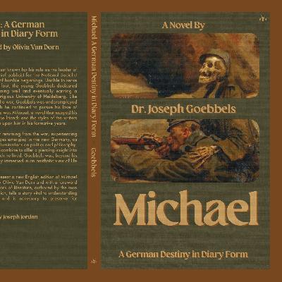 Michael: A German Destiny in Diary Form Michael: A German Destiny in Diary Form