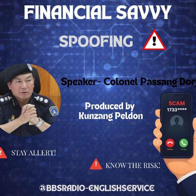 Financial Savvy : Spoofing Financial Savvy : Spoofing