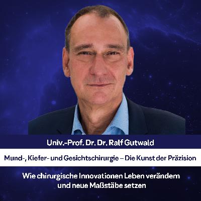 Mund-, Kiefer- und Gesichtschirurgie – Die Kunst der Präzision – mit Univ.-Prof. Dr. Dr. Ralf Gutwald Mund-, Kiefer- und Gesichtschirurgie – Die Kunst der Präzision – mit Univ.-Prof. Dr. Dr. Ralf Gutwald