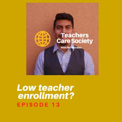 Low teacher enrollment?