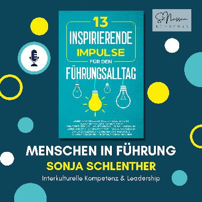 Interkulturelle Kompetenz & Leadership mit Sonja Schlenther Interkulturelle Kompetenz & Leadership mit Sonja Schlenther
