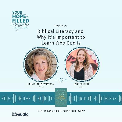 Biblical Literacy and Why It’s Important to Learn Who God Is