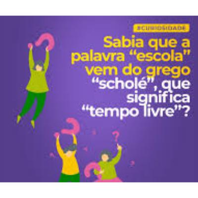 scholé ...escola lugar de ócio