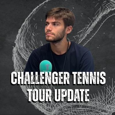 "It's Impossible to be bored as a Challenger Tennis Fan!", Challenger Tour Tennis Update with Damian Kust