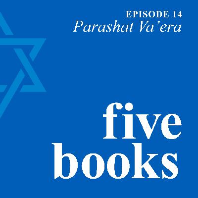 Five Books: Parashat Va'era Five Books: Parashat Va'era