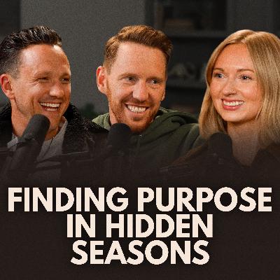 Ep 07 | Finding Purpose in Hidden Seasons | Tiffany Hudson