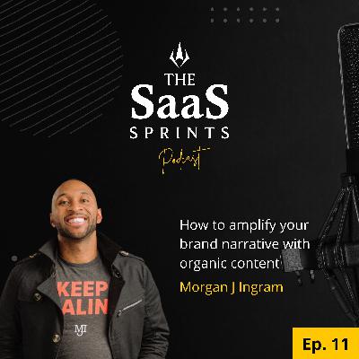 Amplify your brand narrative with content: Morgan J Ingram