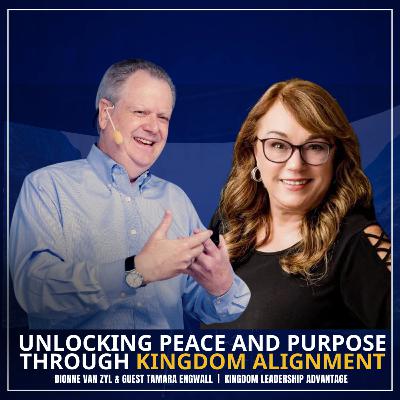 Unlocking Peace and Purpose Through Kingdom Alignment