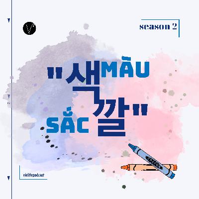 [INTRO] GIỚI THIỆU SEASON 2 "색깔" - SẮC MÀU