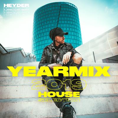 YEARMIX 2019 (HOUSE SELECTION) YEARMIX 2019 (HOUSE SELECTION)