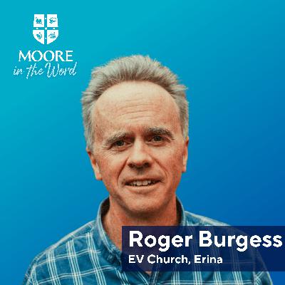 We wait in hope for the Lord (Psalms 31-33) with Roger Burgess