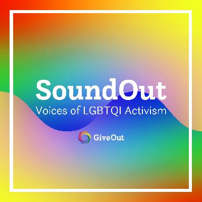 14. SoundOut - Voices of LGBTQI Activism - Lenny Emson 14. SoundOut - Voices of LGBTQI Activism - Lenny Emson