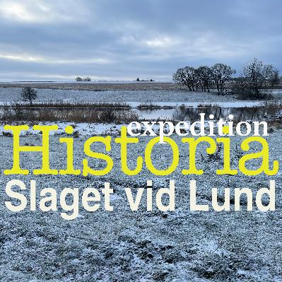 Expedition: Historia – Avsnitt 1: Slaget vid Lund