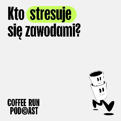 Kto stresuje się zawodami?