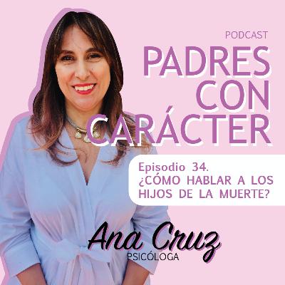 ¿Cómo hablar a los hijos de la muerte?