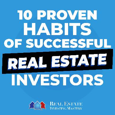 10 Proven Habits of Successful Real Estate Investors » REI in Your Car » 1414