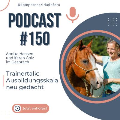 #150 Ausbildungsskala neu gedacht #150 Ausbildungsskala neu gedacht