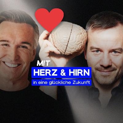 Mit Herz und Hirn in eine glückliche Zukunft - mit Gedächtnistrainer Markus Hofmann | Podcastfolge 38