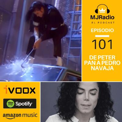 Episodio 101 - de Peter Pan a Pedro Navaja