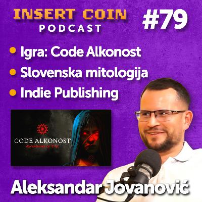 Insert Coin Podcast #79 - SLOVENSKA MITOLOGIJA u video igri - CODE ALKONOST