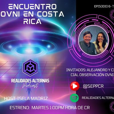 Contacto Ovni en Costa Rica - Cial