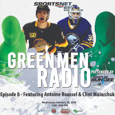 Greenmen Radio - Episode 8 w/ guests Antoine Roussel and Clint Malarchuk Greenmen Radio - Episode 8 w/ guests Antoine Roussel and Clint Malarchuk
