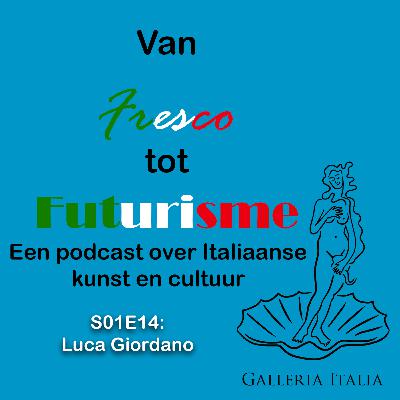 Galleria Italia - Van Fresco tot Futurisme - S01E14 - Luca Giordano Galleria Italia - Van Fresco tot Futurisme - S01E14 - Luca Giordano