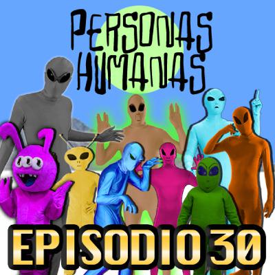 Personas Humanas Episodio 30: Especial fin de temporada.