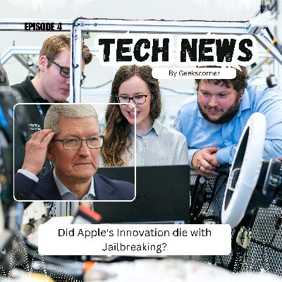 Did Apple's Innovation die with Jailbreaking? Did Apple's Innovation die with Jailbreaking?