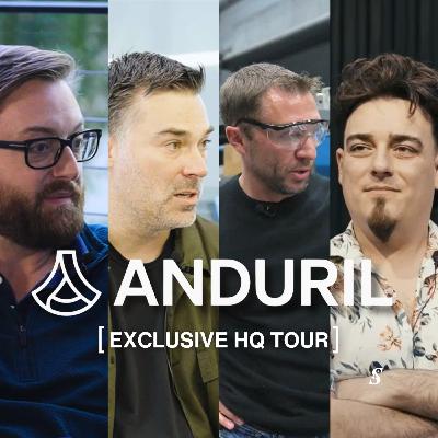 Inside Anduril: Exclusive HQ Tour w/ Palmer Luckey, Brian Schimpf, Matt Grimm & Trae Stephens Inside Anduril: Exclusive HQ Tour w/ Palmer Luckey, Brian Schimpf, Matt Grimm & Trae Stephens