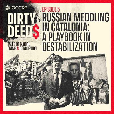 Russian Meddling in Catalonia: A Playbook In Destabilization