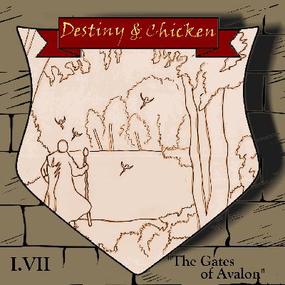 Episode I.VII: The Gates Of Avalon